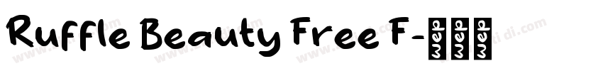 Ruffle Beauty Free F字体转换